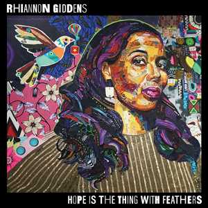 Vinile Hope Is the Thing with Feathers Rhiannon Giddens
