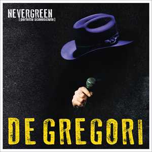 Vinile NEVERGREEN (perfette sconosciute) (2 LP Black) Francesco De Gregori