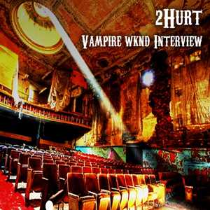 CD Vampire Wknd Interview 2Hurt