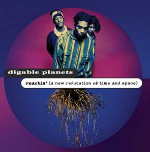 CD Reachin' (A New Refutation Of Time And Space) Digable Planets