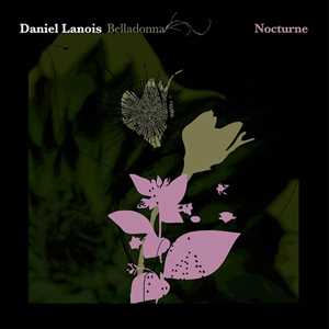 Vinile Belladonna Nocturne Daniel Lanois