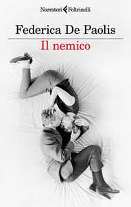 Libro Il nemico. Copia autografata Federica De Paolis