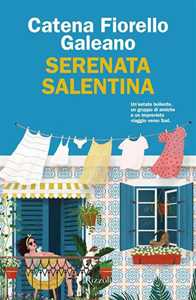 Libro Serenata salentina. Copia autografata Catena Fiorello Galeano