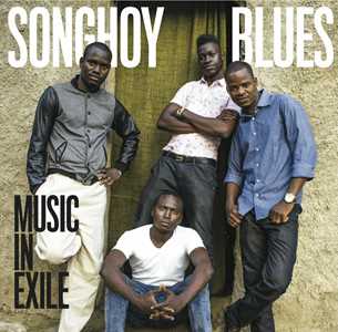 CD Music in Exile Songhoy Blues