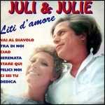 CD Liti d'amore Juli e Julie