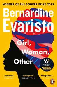 Libro in inglese Girl, Woman, Other: WINNER OF THE BOOKER PRIZE 2019 Bernardine Evaristo