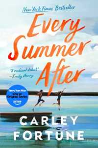 Libro in inglese Every Summer After: A heartbreakingly gripping story of love and loss Carley Fortune