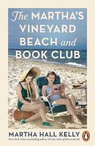 Libro in inglese The Martha's Vineyard Beach and Book Club Martha Hall Kelly