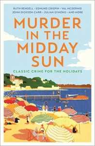 Libro in inglese Murder in the Midday Sun: Classic Crime for the Holidays Various