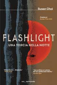 Libro Flashlight. Una torcia nella notte Susan Choi