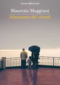 Libro Almanacco dei viventi Maurizio Maggiani