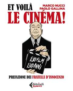 Libro Et voilà le cinéma! Marco Nucci