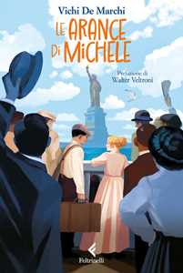 Libro Le arance di Michele Vichi De Marchi