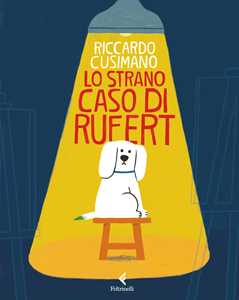 Libro Lo strano caso di Rufert Riccardo Cusimano
