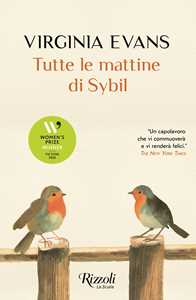 Libro Tutte le mattine di Sybil Virginia Evans