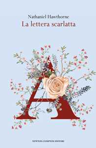 Libro La lettera scarlatta. Ediz. integrale Nathaniel Hawthorne