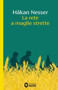 Libro La rete a maglie strette Håkan Nesser