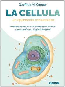 Libro La cellula. Un approccio molecolare Geoffrey M. Cooper