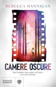 Libro Camere oscure Rebecca Hannigan