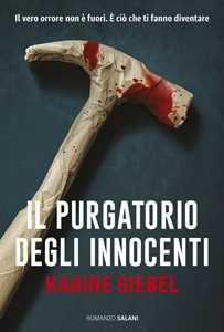 Libro Il purgatorio degli innocenti Karine Giebel
