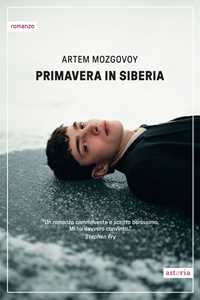Libro Primavera in Siberia Artem Mozgovoy