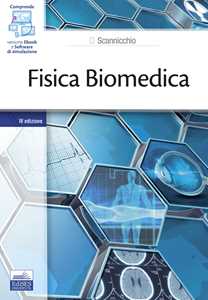 Libro Fisica biomedica Domenico Scannicchio