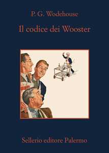 Libro Il codice dei Wooster Pelham G. Wodehouse