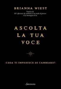 Libro Ascolta la tua voce Brianna Wiest