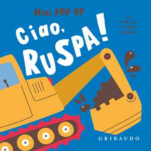 Libro Ciao, ruspa! Mini pop up. Ediz. a colori