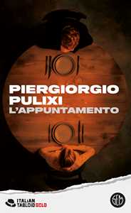 Libro L'appuntamento Piergiorgio Pulixi