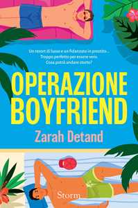 Libro Operazione boyfriend Zarah Detand
