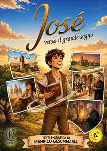 Libro Josè verso il grande sogno Manrico Gesummaria