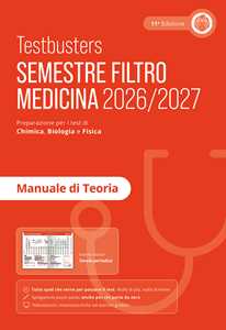 Libro Testbusters. Manuale di teoria. Semestre filtro medicina 2026/2027 