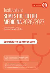 Libro Testbusters. Eserciziario commentato. Semestre filtro 2026/2027 