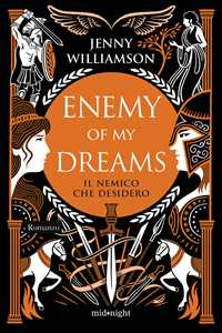 Libro Enemy of my dreams. Il nemico che desidero Jenny Williamson