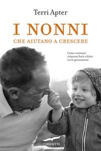 Libro I nonni che aiutano a crescere Terri Apter